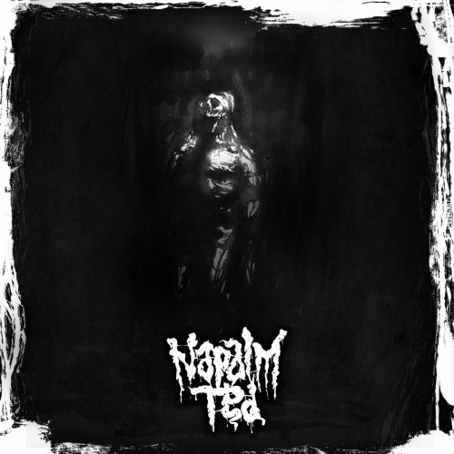 Napalm Ted : Napalm Ted - Mustasuo